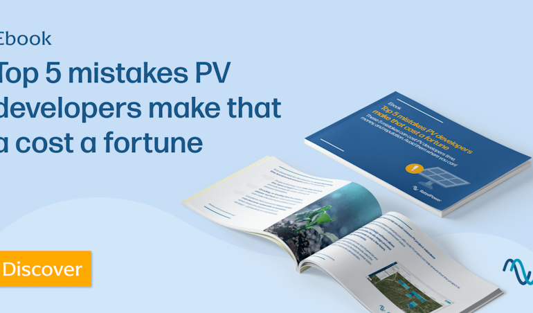 Top 5 mistakes PV developers  make that cost a fortune