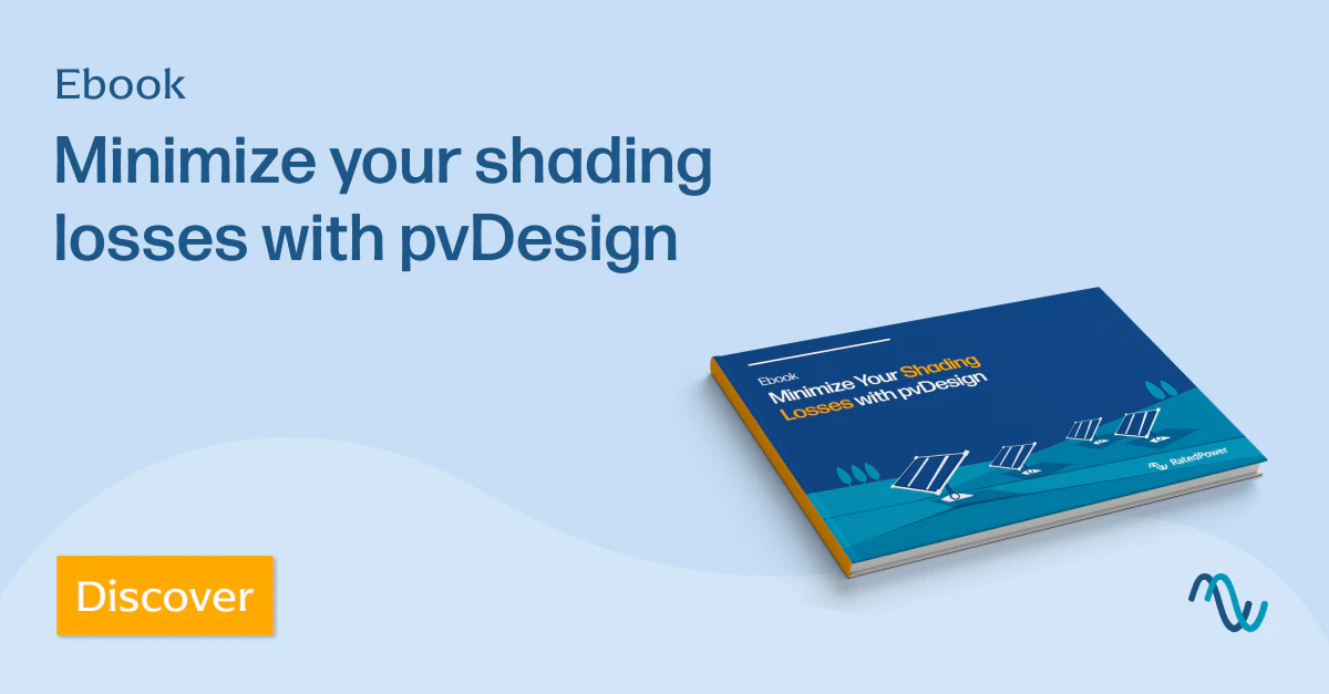 Minimize your shading losses with pvDesign