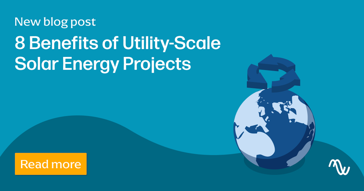 8 Benefits of Utility-Scale Solar Energy Projects — RatedPower